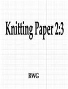 Rwg - Knitting Paper 2