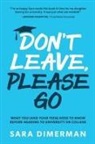 Sara Dimerman - Don't Leave, Please Go