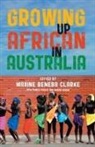 Maxine Beneba Clarke, Maxine Beneba Clarke - Growing Up African in Australia