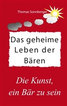 Thomas Sonnberger - Das geheime Leben der Bären