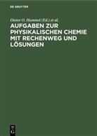 Bestgen, J. Bestgen, Dieter O. Hummel, Dieter O Hummel - Aufgaben zur physikalischen Chemie mit Rechenweg und Lösungen