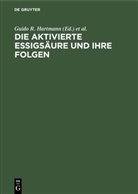Guido R. Hartmann, Lynen, Feodor Lynen, Guido R Hartmann - Die aktivierte Essigsäure und ihre Folgen