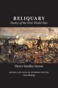 Henry Smalley Sarson, Alan Bishop - Reliquary Poetry of the First World War