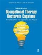 Julie Bednarski, Elizabeth Deiuliis, Elizabeth Bednarski Deiuliis, Julie Bednarski, Elizabeth Deiuliis - Entry Level Occupational Therapy Doctorate Capstone