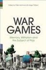 Philip Hammond, Philip (London South Bank University Hammond, Holger Ptzsch, Philip Hammond, Philip (London South Bank University Hammond, Hammond Philip... - War Games