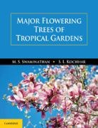 S. L. Kochhar, S. L. (University of Delhi) Kochhar, M. S. Swaminathan, M. S. Kochhar Swaminathan, Swaminathan M. S. - Major Flowering Trees of Tropical Gardens