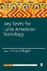 Fernanda Beigel, Fernanda Beigel, Beigel Fernanda - Key Texts for Latin American Sociology