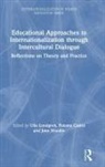 Paloma Lundgren Castro, Ulla (Joenkoeping University Lundgren, Ulla Castro Lundgren, Paloma Castro, Ulla Lundgren, Jane Woodin - Educational Approaches to Internationalization Through Intercultural