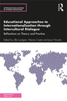 Paloma Lundgren Castro, Ulla (Joenkoeping University Lundgren, Ulla Castro Lundgren, Paloma Castro, Ulla Lundgren, Jane Woodin - Educational Approaches to Internationalization Through Intercultural