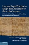 James G. (Loyola University Keenan, James G Keenan, James G. Keenan, James G. (Loyola University Keenan, Keenan James G., J G Manning... - Law and Legal Practice in Egypt From Alexander to the Arab Conquest