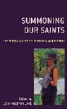 John Wharton Lowe, John Wharton Lowe, Lowe John Wharton - Summoning Our Saints