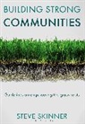 Steve Skinner, Skinner Steve - Building Strong Communities
