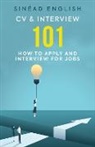 English, Sinead English - CV & Interview 101