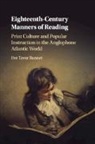 Eve Tavor Bannet, Eve Tavor (University of Oklahoma) Bannet - Eighteenth-Century Manners of Reading