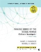 Daniel F Chambliss, Daniel F. Chambliss, Daniel F. F. Chambliss, Daniel F. F. Schutt Chambliss, Daniel F. Schutt Chambliss, Chambliss Daniel F.... - Making Sense of the Social World - International Student Edition