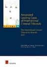 Steven Freeland, Andre Klip, Steven Freeland, Andre Klip - Annotated Leading Cases of International Criminal Tribunals - volume 59