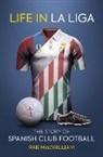 RAB MACWILLIAM, Rab McWilliam, RAB - Life in La Liga