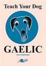 Anne Cakebread, Anne Cakebread - Teach Your Dog Gaelic