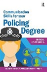 Jane Bottomley, Jane Wright Bottomley, Bottomley Jane, Steven Pryjmachuk, Pryjmachuk Steven, Martin Wright - Communication Skills for Your Policing Degree