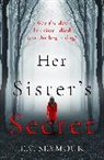 E V Seymour, E. V. Seymour, E.V. Seymour, Eve Seymour - Her Sister's Secret