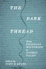 John D. Lyons, John D Lyons, John D. Lyons - Dark Thread