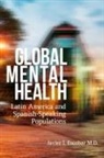 Javier I Escobar, Javier I Escobar, Javier I. Escobar - Global Mental Health