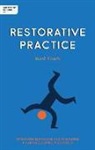 Mark Finnis, Finnis Mark Finnis - Independent Thinking On Restorative Practice