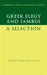 William (Mcconnell Laing Fellow and Tutor i Allan, William (University of Oxford) Allan, William Allan, William (McConnell Laing Fellow and Tutor in Classics University College Oxford) Allan, William (University of Oxford) Allan - Greek Elegy and Iambus