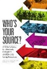 Melissa Bender, Melissa M. Bender, Karma Waltonen - Who's Your Source?