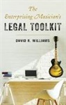 David R. Williams - Enterprising Musician''s Legal Toolkit