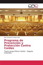 Jhon Leonardo Cardozo Ariza - Programa de Prevención y Protección Contra Caídas