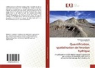 Mohame Hamitouche, Mohamed Hamitouche, Djamel Mansouri - Quantification, spatialisation de l'érosion hydrique