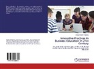 Chinwe Godwin- Maduike - Innovative Practices In Business Education In 21st Century