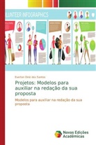 Everton Diniz dos Santos - Projetos: Modelos para auxiliar na redação da sua proposta
