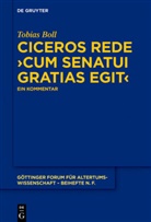 Tobias Boll - Ciceros Rede 'cum senatui gratias egit'