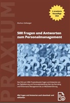 Zellweger Markus - 500 Fragen und Antworten zum Personalmanagement