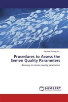 Peruma Ponraj, Perumal Ponraj - Procedures to Assess the Semen Quality Parameters