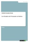 Clotilde Fernandez Clavijo - Los Desafios del Notariado en Bolivia