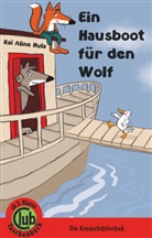 Kai Aline Hula - Ein Hausboot für den Wolf