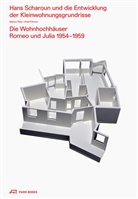 Georg Aerni, Markus Peter, Ulrike Tillmann, Georg Aerni - Hans Scharoun und die Entwicklung der Kleinwohnungsgrundrisse