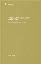 Heinz Wirz - Materialität / Matérialité / Materiality