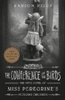 Anonymous, Ransom Riggs - The Conference of the Birds