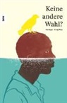 Janine Bruneau, Ken Bugul, Bugul Ken, Plaas Svenja - Keine andere Wahl?