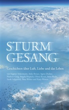 Ingmar Ackermann, Ank Breuer, Anke Breuer, Agnes Decker, Agnes u a Decker, Norbert Görg... - Sturmgesang