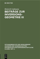 Heinrich Liebmann - Beiträge zur Inversionsgeometrie III