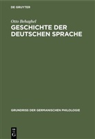 Otto Behaghel - Geschichte der deutschen Sprache