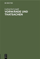 Ludwig Karl Aegidi - Vorwände und Thatsachen