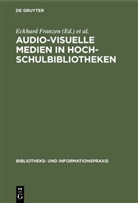 Eckhard Franzen, Günther Pflug, Universitätsbibliothek Bochu - Audio-visuelle Medien in Hochschulbibliotheken
