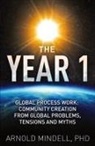 Arnold Mindell - The Year 1