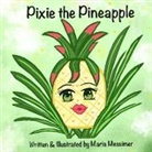 Maria Messimer - Pixie the Pineapple
